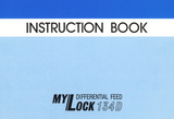 MY LOCK 134D Overlocker Instruction Manual (Printed)