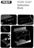 PFAFF Models 1025 & 1027 Instruction Manual (Download)