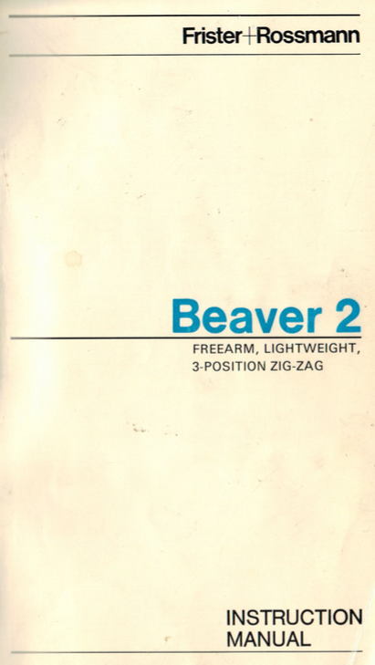 Frister + Rossmann Beaver 2 Instruction Manual (Printed)