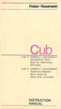 FRISTER + ROSSMANN Cub 3 & Cub 4 (Integral Tension) Instruction Manual (Printed)