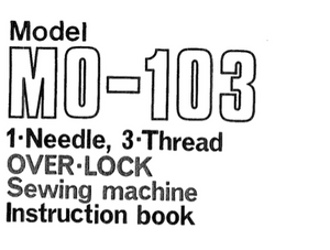JUKI MO-103 Overlocker Instruction Manual (Printed)