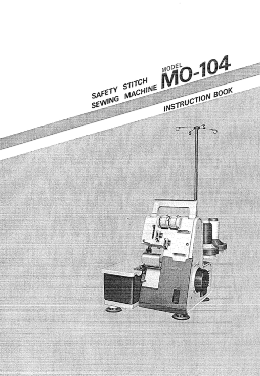 JUKI MO-104 Instruction Manual (Printed)