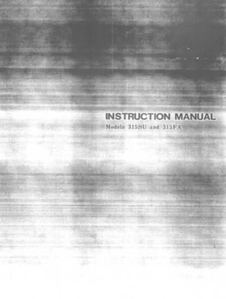 UNKNOWN BRAND Model 315SU & 315FA Instruction Manual (Printed)