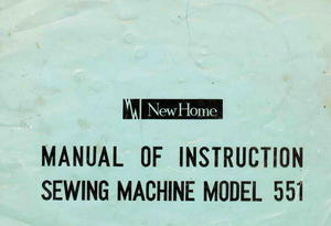 NEW HOME 551 Instruction Manual (Printed)