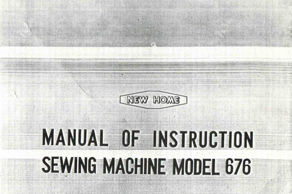NEW HOME 676 Instruction Manual (Printed)