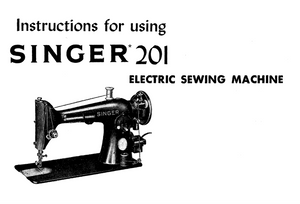 SINGER 201K Instruction Manual (Printed)