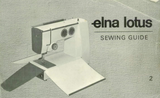 ELNA Lotus ZZ Instruction Booklet & Sewing Guide (Printed)