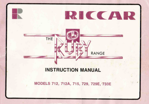 RICCAR Ruby Models 712, 712A, 715, 729, 729E & 733E Instruction Manual (Printed)