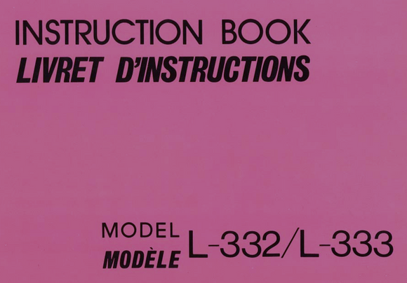 NEW HOME L-332 &333 Instruction Manual (Download)