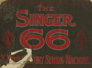 SINGER 66 The XXth Century Sewing Machine Publicity Book.