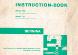 BERNINA 700 & 710 INSTRUCTION MANUAL (Download)