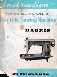 HARRIS Streamlined straight Stitch Sewing Machine  Instruction Manual (Download)