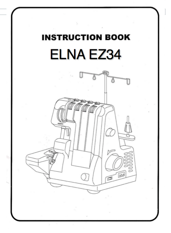 ELNA EZ34 Overlocker Instruction Manual (Download)